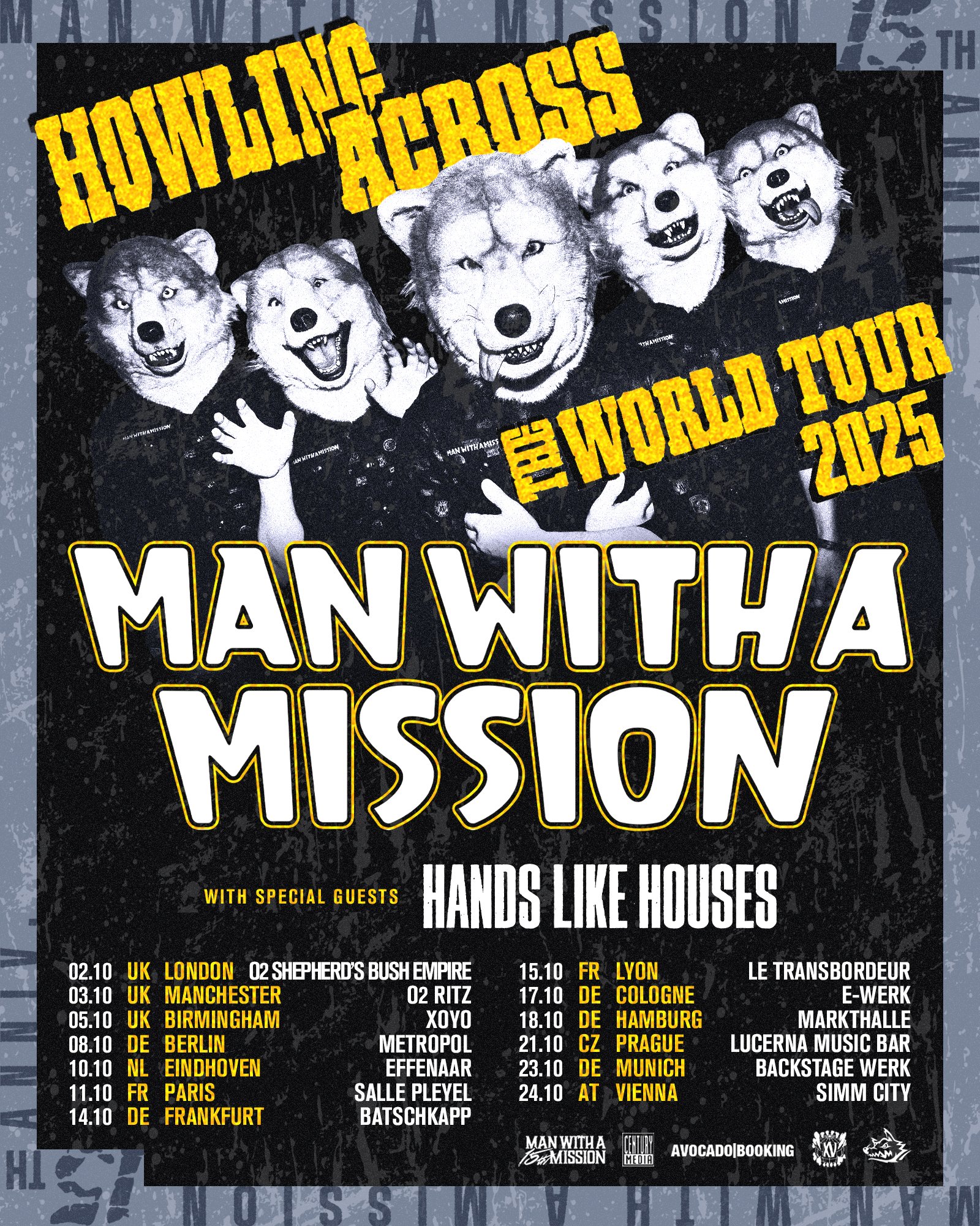 Affiche de la tournée Man With A Mission Howling Across The World